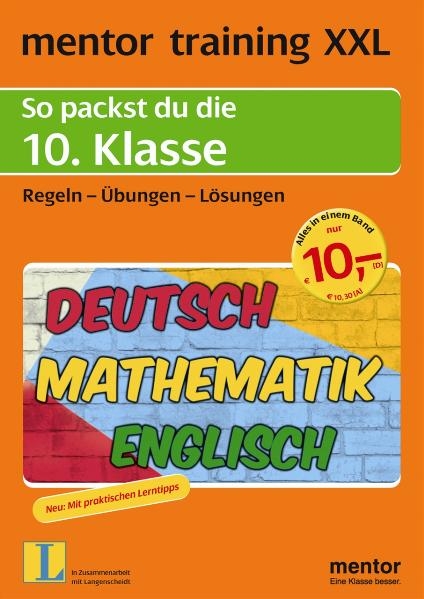 mentor training XXL: So packst du die 10. Klasse - Andreas Mudrak, Herbert Hoffmann, Gerhard Palme, Astrid Stannat, Martina Mattes