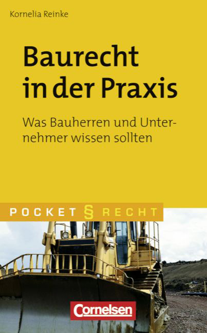 Pocket Recht / Baurecht in der Praxis - Kornelia Reinke