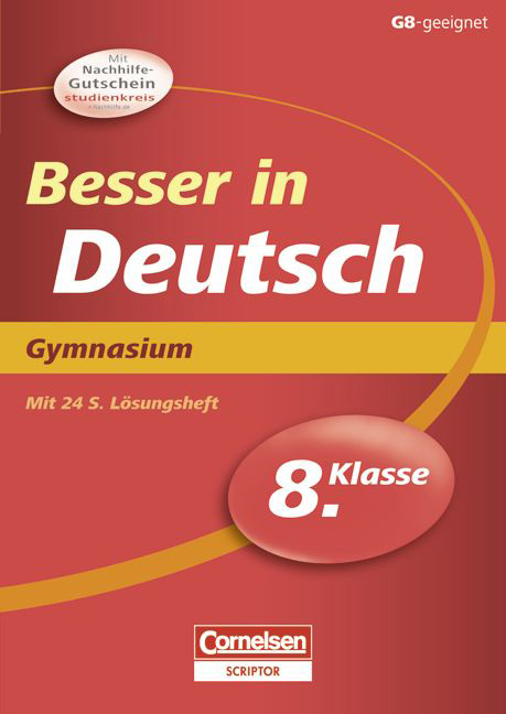 Besser in der Sekundarstufe I - Gymnasium / 8. Schuljahr - Übungsbuch mit separatem Lösungsheft (24 S.) - Johannes Greving