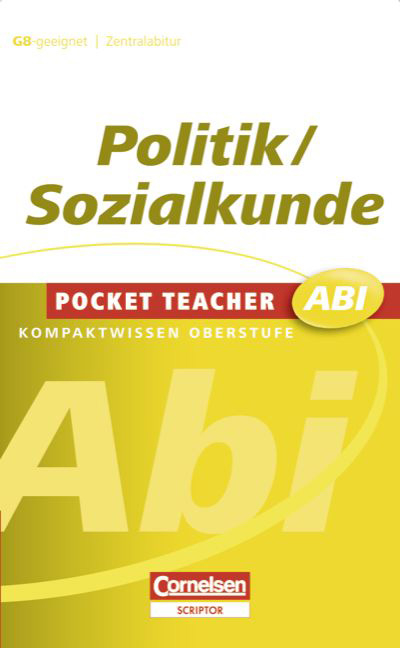 Pocket Teacher Abi. Sekundarstufe II - Neubearbeitung / Politik/Sozialkunde - Johannes Greving