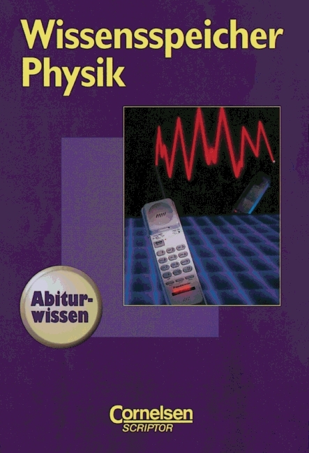 Wissensspeicher / Physik - 