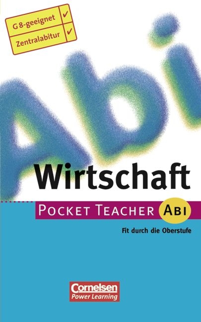 Pocket Teacher Abi. Sekundarstufe II - Bisherige Ausgabe (mit Umschlagklappen) / Wirtschaft - Johannes Greving