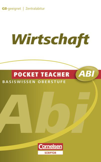 Pocket Teacher Abi. Sekundarstufe II - Neubearbeitung / Wirtschaft - Johannes Greving