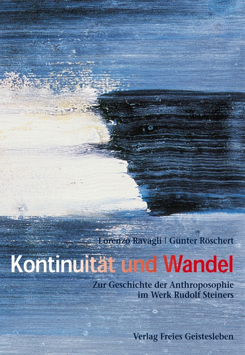 Kontinuität und Wandel - Lorenzo Ravagli, Günter Röschert, Günther Röschert