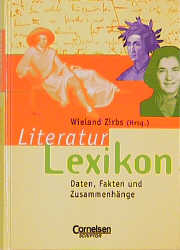 Literaturlexikon - Karl-Heinz Brauner, Helmut Fietzek, Gertraud Fuchsberger-Zirbs, Isabel Grübel, Wilhelm Matthiessen, Bernd Nusser, Nikolaus Pollmann