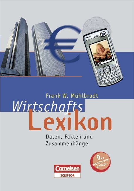 Scriptor Lexika / Wirtschaftslexikon - Frank W. Mühlbradt