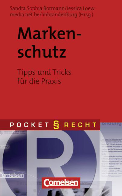 Pocket Recht / Markenschutz - Sandra Sophia Bormann, Jessica Loew