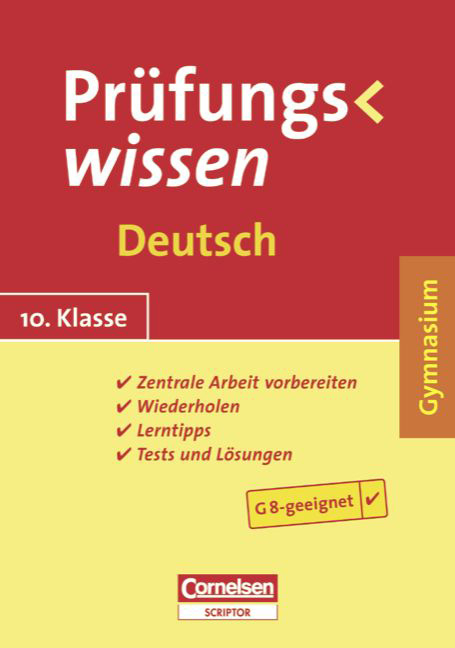 Prüfungswissen - Gymnasium / 10. Schuljahr - Deutsch - Dietrich Berger, Johannes Greving, Manfred Kienzler, Peter Kohrs, Walter Kowalczyk, Klaus Ottich, Liane Paradies