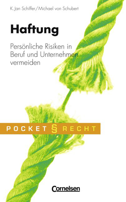 Pocket Recht / Haftung - K. Jan Schiffer, Michael Schubert