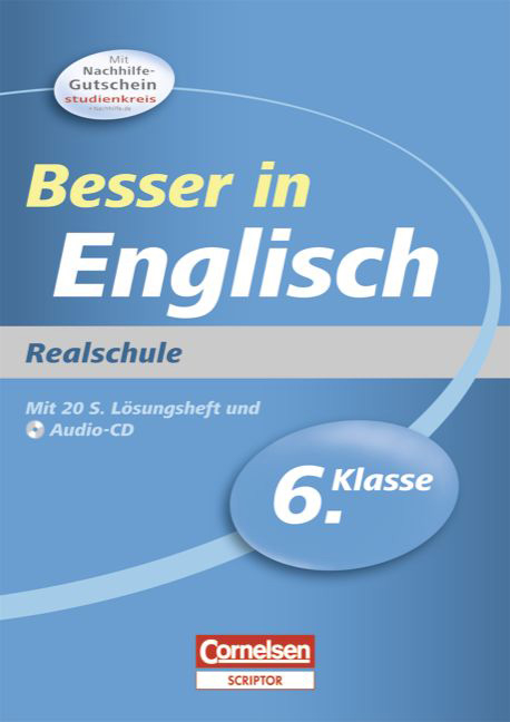 Besser in der Sekundarstufe I - Realschule / 6. Schuljahr - Übungsbuch mit separatem Lösungsheft (20 S.) und Hör-CD - Ingrid Preedy