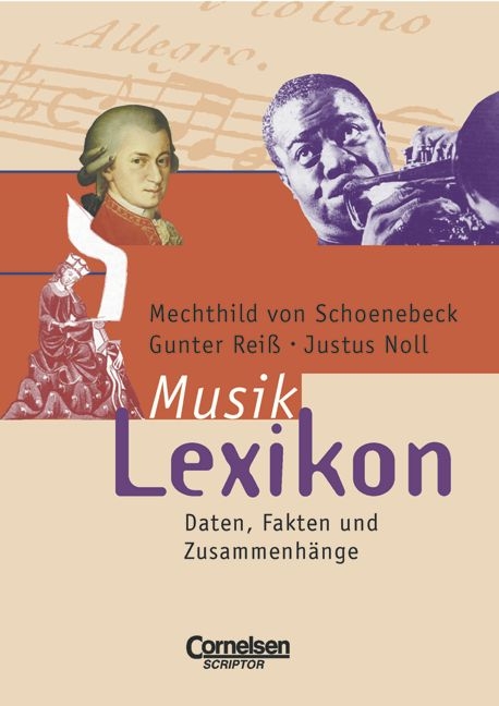 Scriptor Lexika / Musiklexikon - Justus Noll, Gunter Reiss, Mechthild Schoenebeck