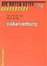 Höhenrettung - Frank Haverney