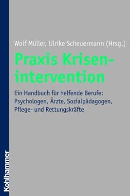 Praxis Krisenintervention - 