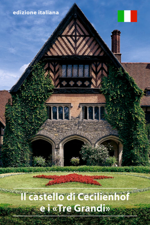 Il castello di Cecilienhof e i "Tre Grandi" - Volker Althoff