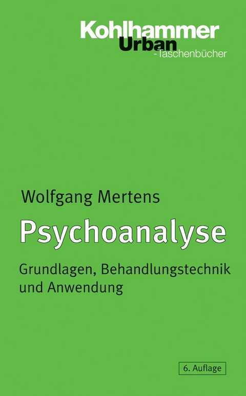 Psychoanalyse - Wolfgang Mertens