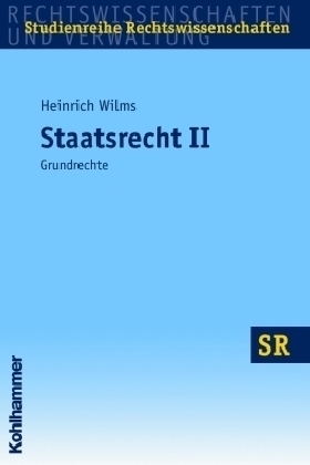 Staatsrecht II - Heinrich Wilms