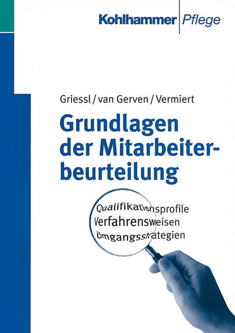 Grundlagen der Mitarbeiterbeurteilung - Alexander Griessl, Hans van Gerven, Jozef Vermiert