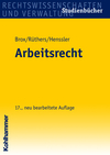 Arbeitsrecht - Bernd Rüthers, Martin Henssler, Hans Brox