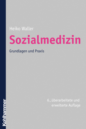 Sozialmedizin - Heiko Waller