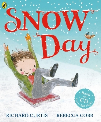 Snow Day - Richard Curtis