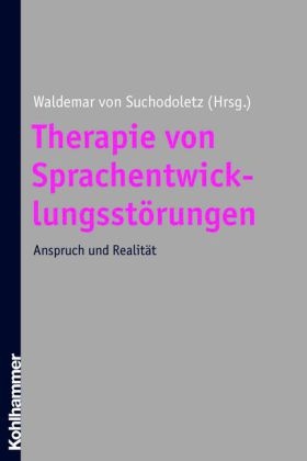 Therapie von Sprachentwicklungsstörungen - 