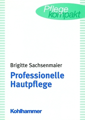 Professionelle Hautpflege - Brigitte Sachsenmaier