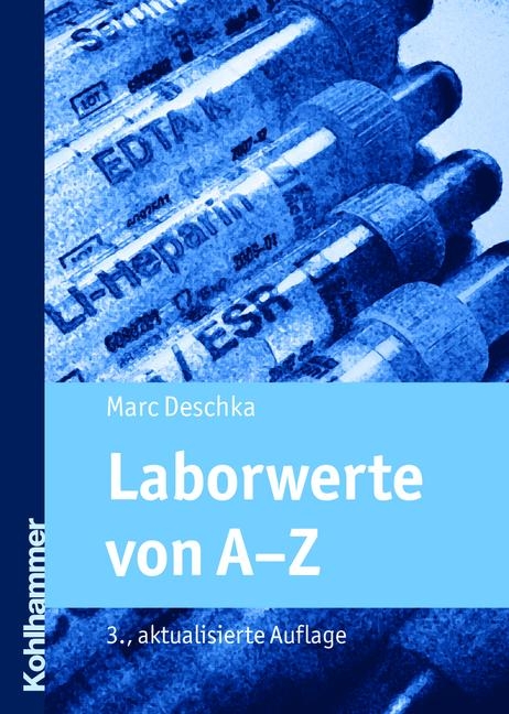 Laborwerte von A-Z - Marc Deschka