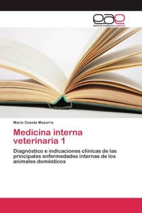 Medicina interna veterinaria 1 - Mario Cuesta Mazorra