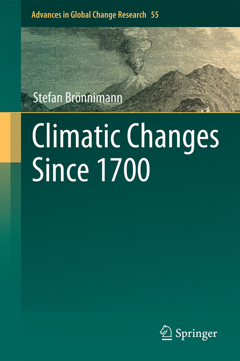 Climatic Changes Since 1700 - Stefan Brönnimann