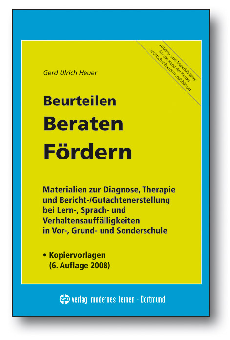 Beurteilen - Beraten - Fördern - Gerd U Heuer