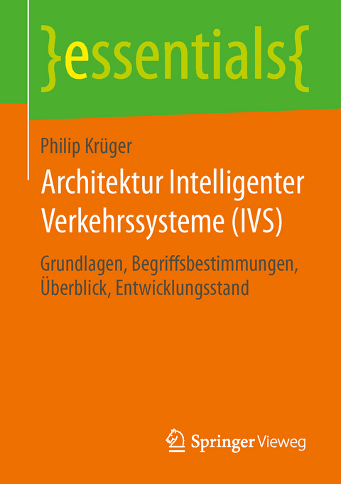 Architektur Intelligenter Verkehrssysteme (IVS) - Philip Krüger