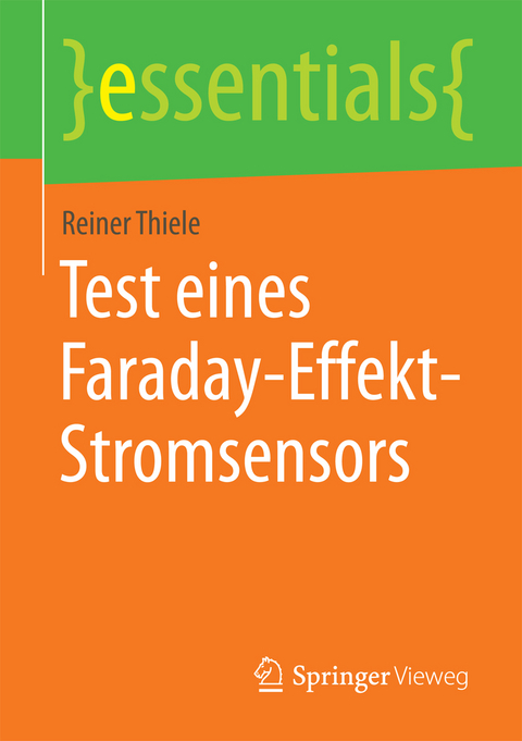 Test eines Faraday-Effekt-Stromsensors - Reiner Thiele