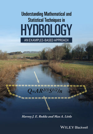 Understanding Mathematical and Statistical Techniques in Hydrology - Harvey J. E. Rodda, Max A. Little