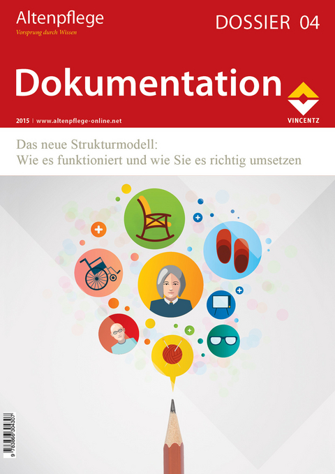 Altenpflege Dossier 04 - Dokumentation - 