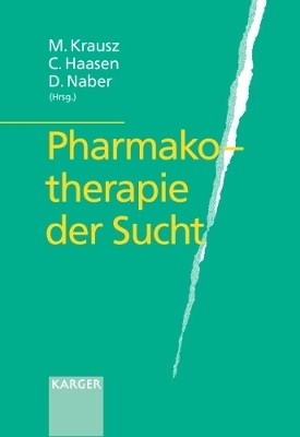 Pharmakotherapie der Sucht - 