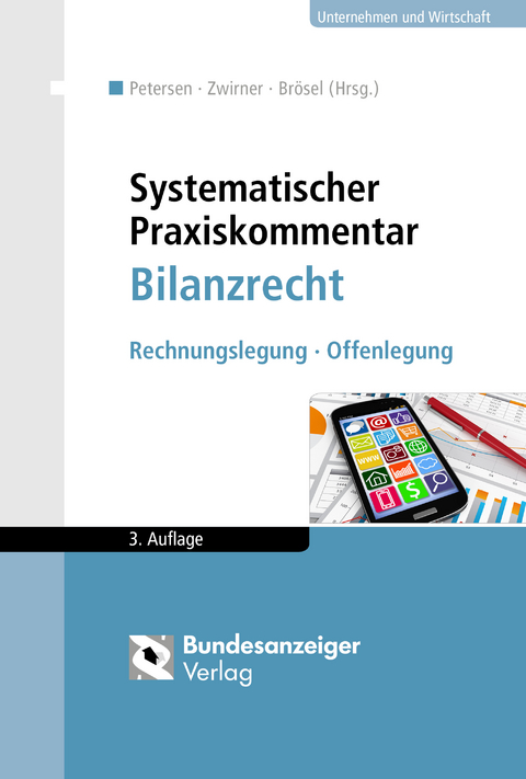 Systematischer Praxiskommentar Bilanzrecht - 