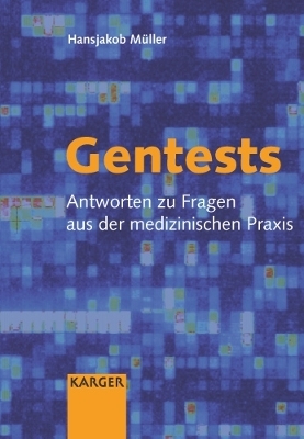 Gentests - H Müller