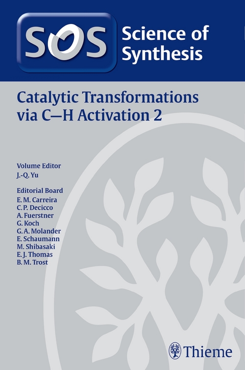 Science of Synthesis: Catalytic Transformations via C-H Activation Vol. 2 - 