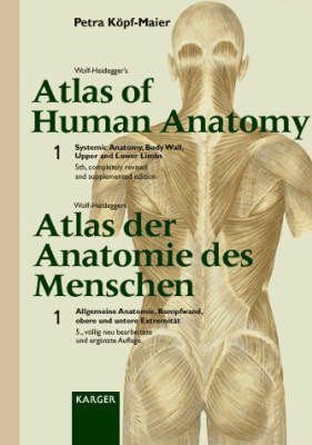 Wolf-Heidegger's Atlas of Human Anatomy /Wolf-Heideggers Atlas der Anatomie des Menschen. Complete set. Latin Nomenclature / Systemic Anatomy, Body Wall, Upper and Lower Limbs - G Wolf-Heidegger