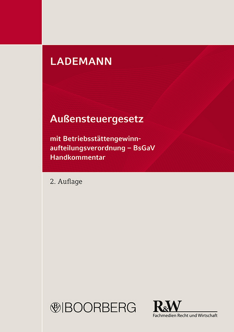 LADEMANN, Außensteuergesetz - Thomas Kaligin, Hartmut Hahn, Kay Alexander Schulz, Beate Gropp, Michael Stöber, Jens Kleinert, Nadia Petersen