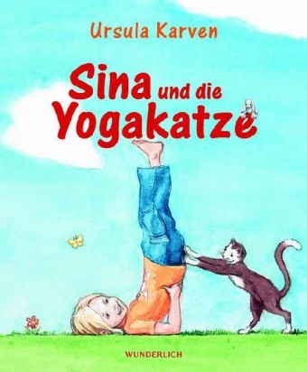 Sina und die Yogakatze - Ursula Karven, Andrea Walter