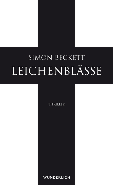 Leichenblässe - Simon Beckett