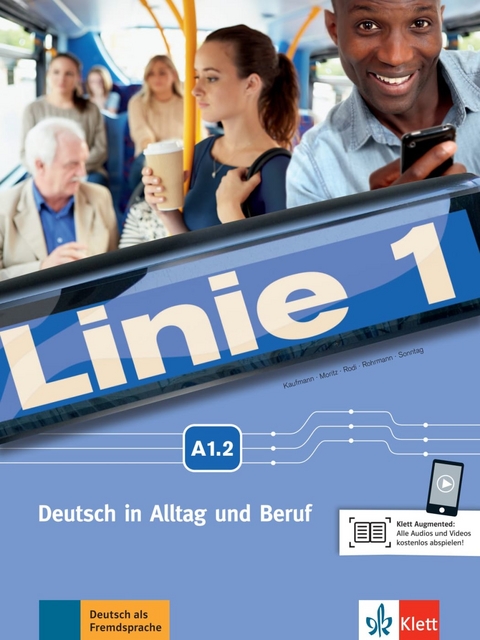 Linie 1 A1.2 - Eva Harst, Susan Kaufmann, Ulrike Moritz, Margret Rodi, Lutz Rohrmann, Theo Scherling, Ralf Sonntag