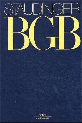 J. von Staudingers Kommentar zum Bürgerlichen Gesetzbuch mit Einführungsgesetz... / Einleitung zum Bügerlichen Gesetzbuch;  §§ 1-14; Verschollenheitsgesetz