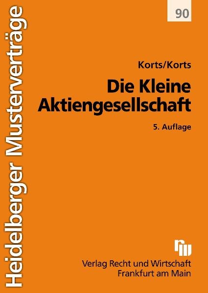 Die Kleine Aktiengesellschaft - Petra Korts, Sebastian Korts