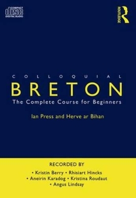 Colloquial Breton - Herve Ar Bihan, Ian Press