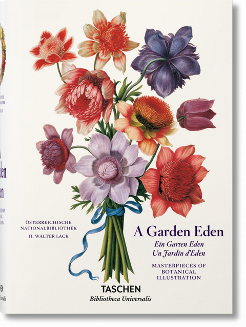 A Garden Eden. Masterpieces of Botanical Illustration - H. Walter Lack