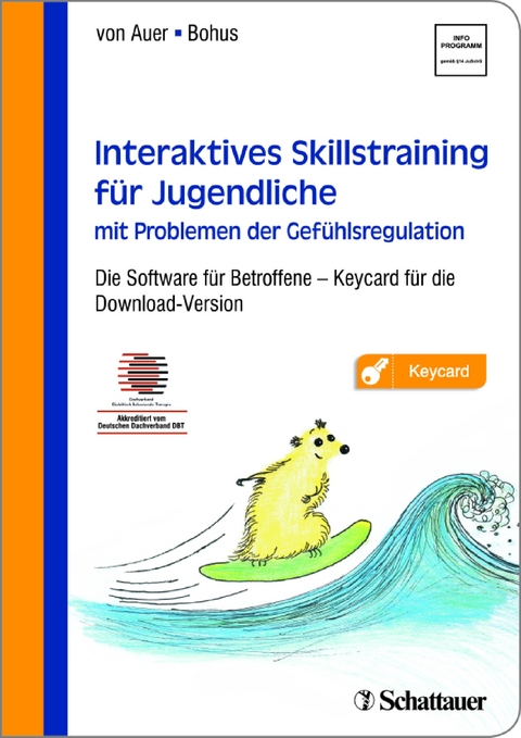 Interaktives Skillstraining für Jugendliche mit Problemen der Gefühlsregulation - 