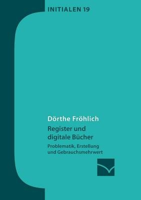 Register und digitale BÃ¼cher - DÃ¶rthe FrÃ¶hlich