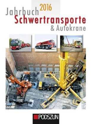 Jahrbuch Schwertransporte & Autokrane 2016